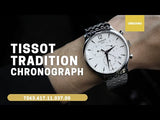 TISSOT TRADITION CHRONOGRAPH STAINLESS STEEL