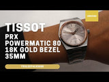 TISSOT PRX 35mm POWERMATIC 80 STEEL & 18K GOLD BEZEL T9312074133600